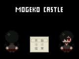 MOGEKO CASTLE